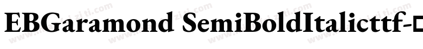EBGaramond SemiBoldItalicttf字体转换